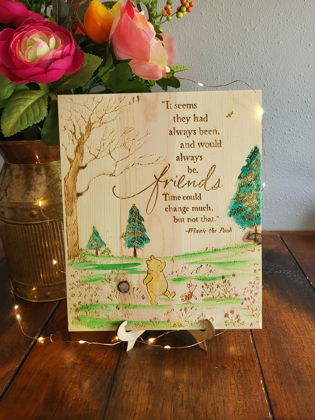 Engraved Hand Painted Pooh Sign - Always Be Friends