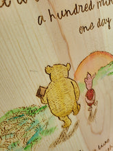 Load image into Gallery viewer, Engraved Hand Painted Pooh Sign - If You Live to be a Hundred
